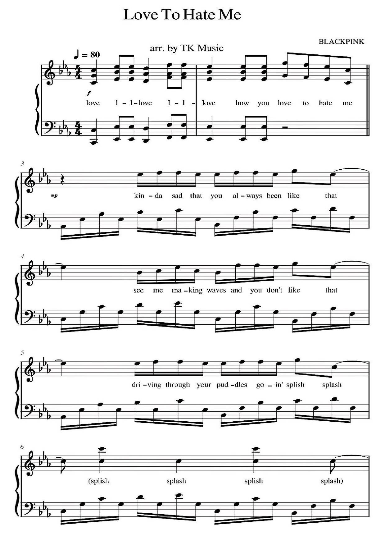 Love To Hate Me Score