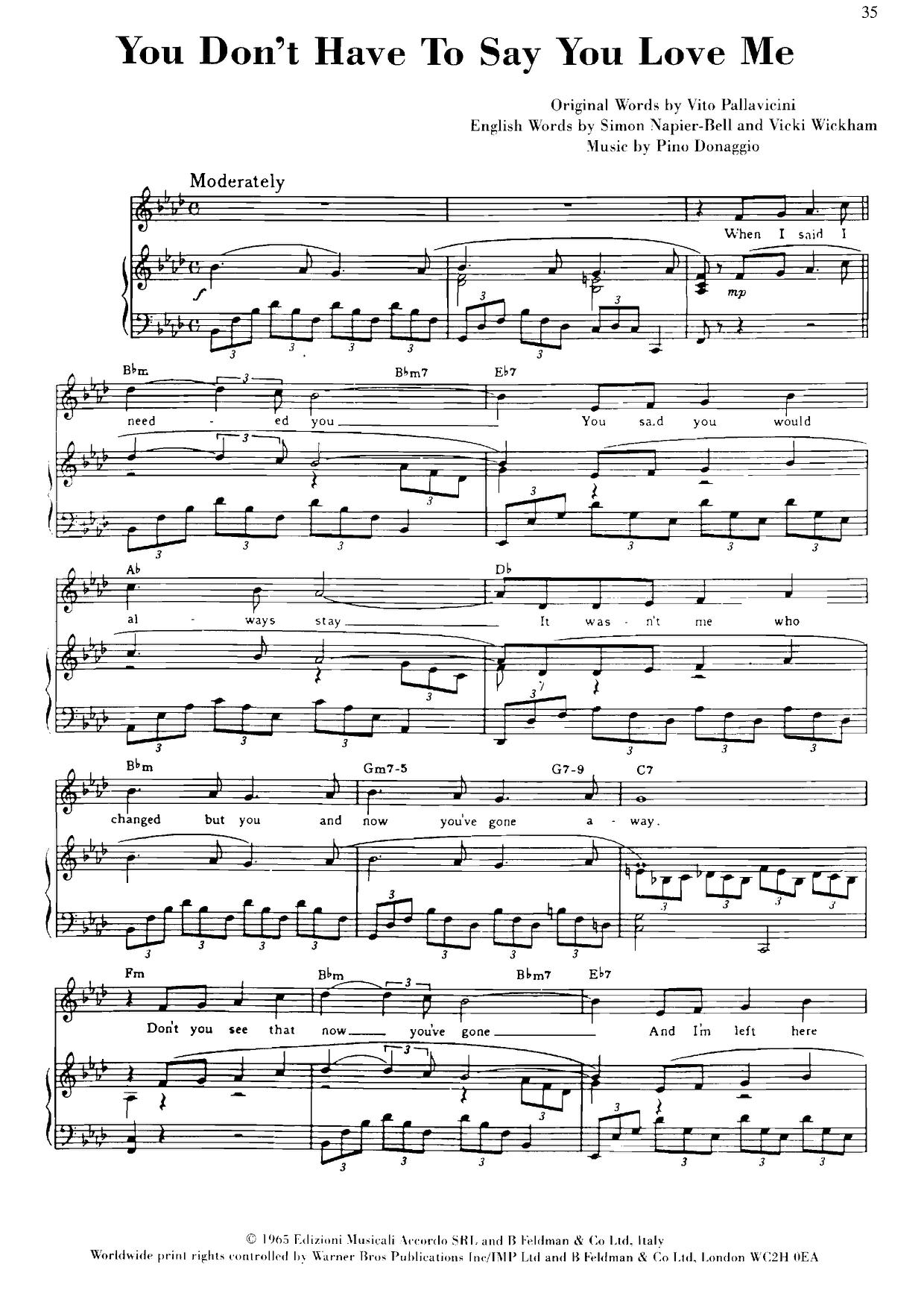You Don't Have To Say You Love Me Score