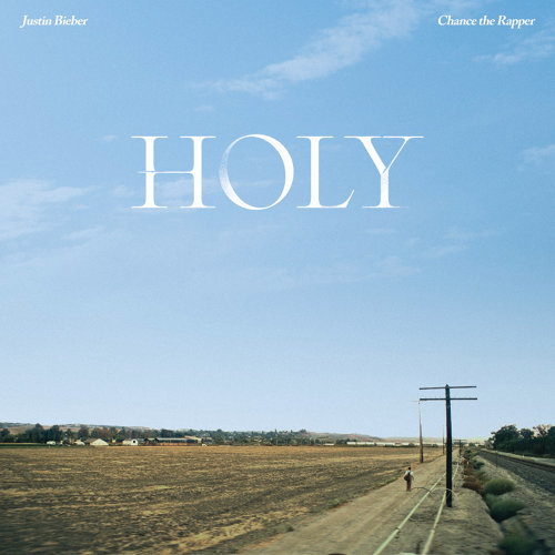 Holy ジャスティン・ビーバー、チャンス・ザ・ラッパー 歌詞 / lyrics