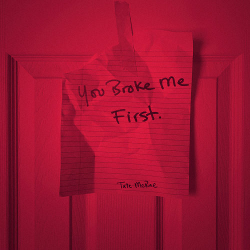 You Broke Me First Tate McRae 歌詞 / lyrics