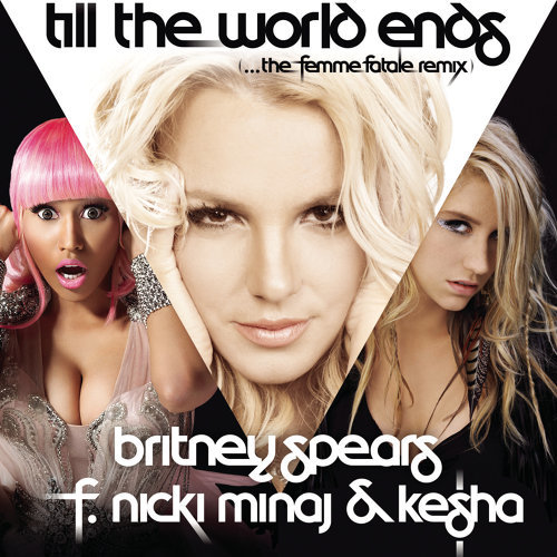 Till the World Ends ブリトニー・スピアーズ 歌詞 / lyrics