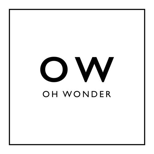All We Do Oh Wonder 歌詞 / lyrics