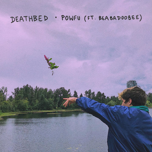 Death Bed パウフー 歌詞 / lyrics