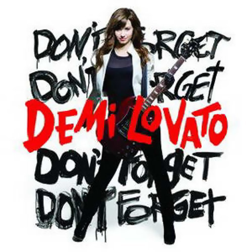 Don't Forget Demi Lovato 歌詞 / lyrics