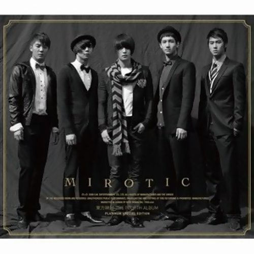 Mirotic 東方神起 歌詞 / lyrics