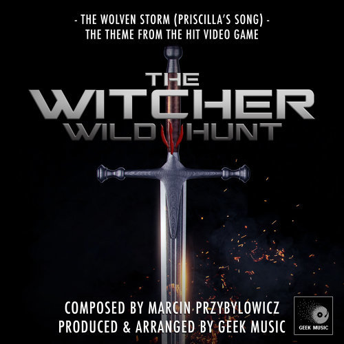 The Wolven Storm The Witcher 3: Wild Hunt 歌詞 / lyrics