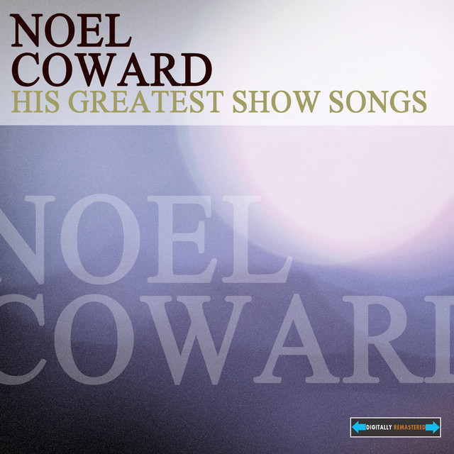 If Love Were All Noel Coward