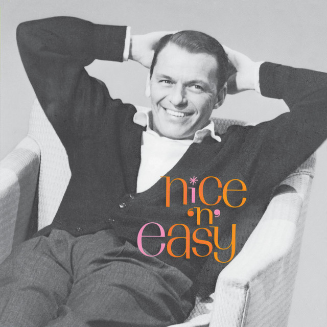Nice 'n' Easy Frank Sinatra