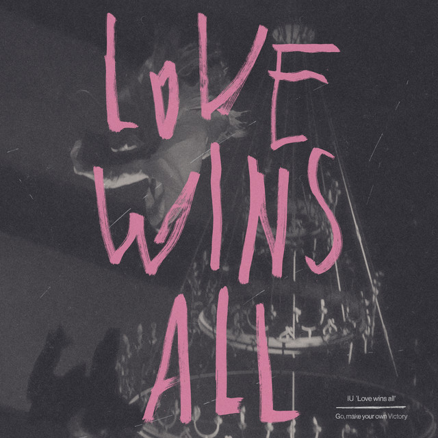 Love Wins All IU