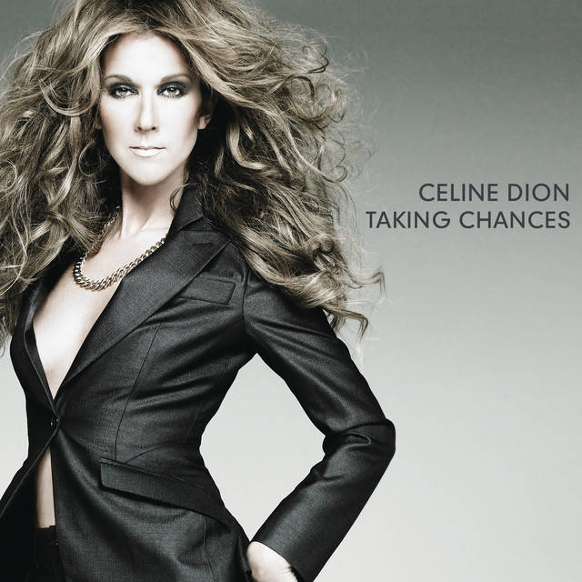Taking Chances Céline Dion