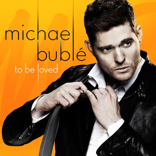 You Make Me Feel So Young Michael Bublé