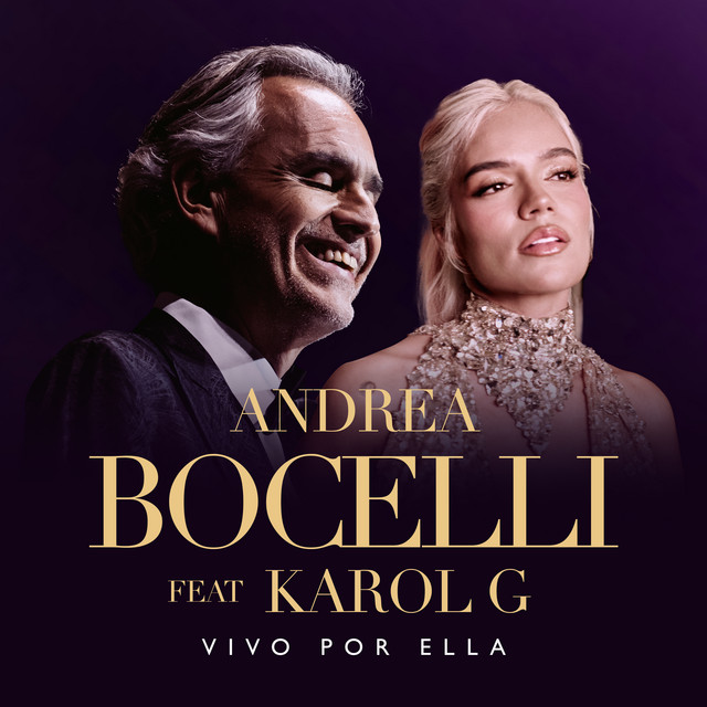 Vivo Por Ella (feat. KAROL G) Andrea Bocelli