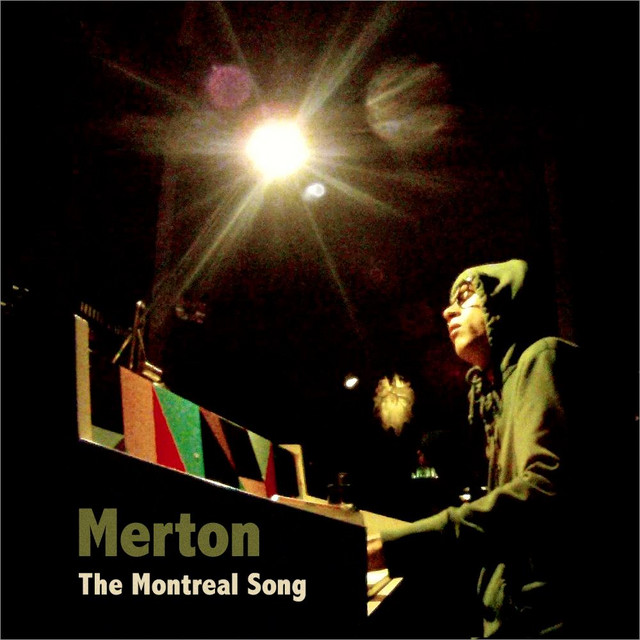 The Montreal Song Merton