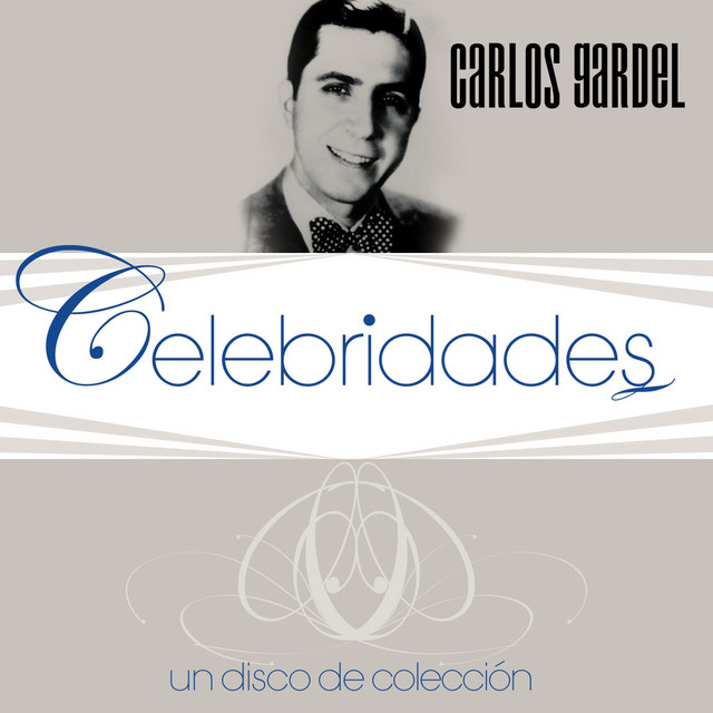 Adios Muchachos Carlos Gardel