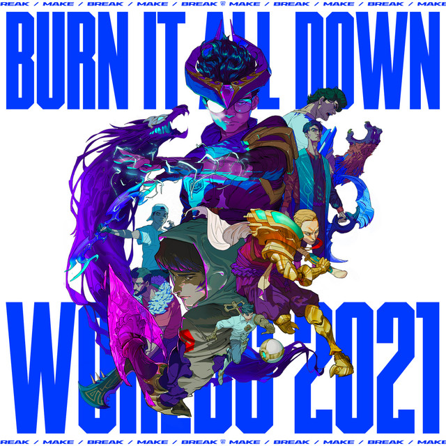Burn It All Down リーグ・オブ・レジェンド