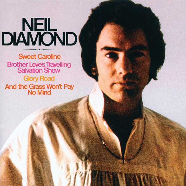 Sweet Caroline Neil Diamond
