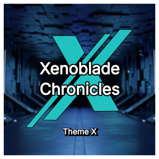 Xenoblade Chronicles X - Theme X Jack Harvey