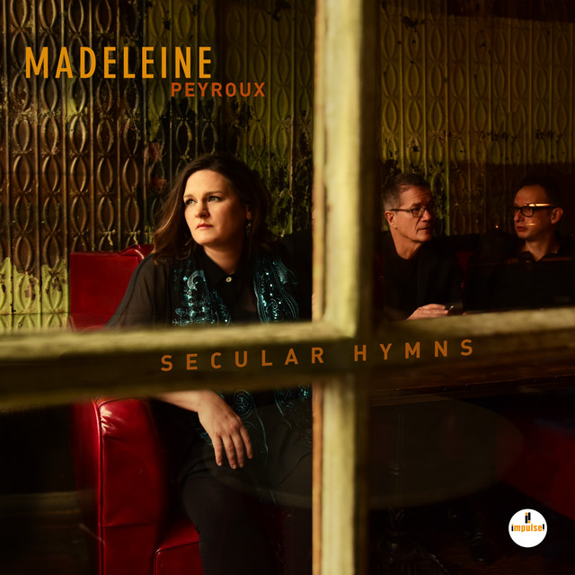 Tango Till They're Sore Madeleine Peyroux