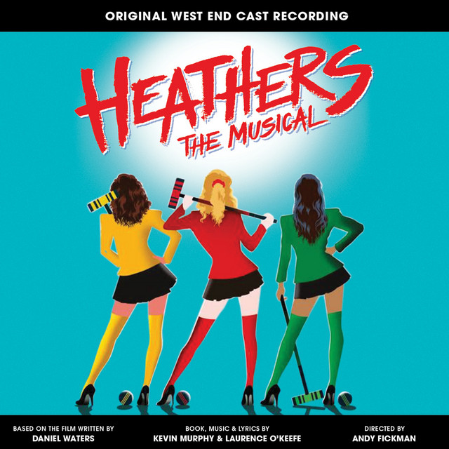 I Say No Heathers The Musical