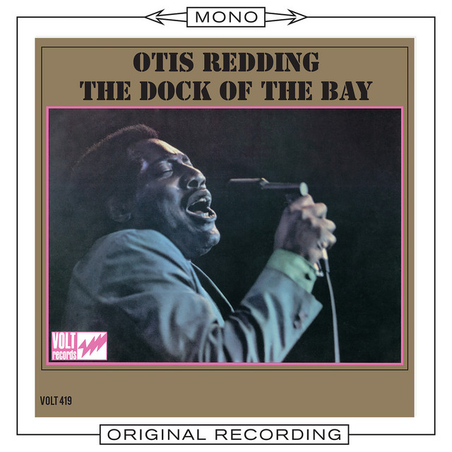 (Sittin' On) The Dock Of The Bay オーティス・レディング