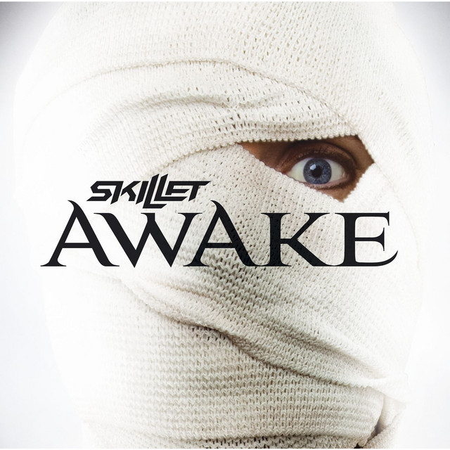 Awake And Alive Skillet
