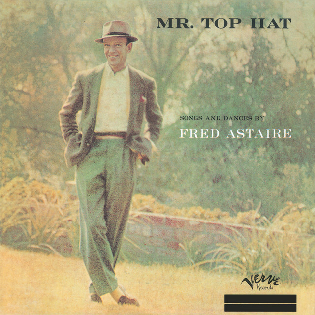 Top Hat, White Tie And Tails Fred Astaire