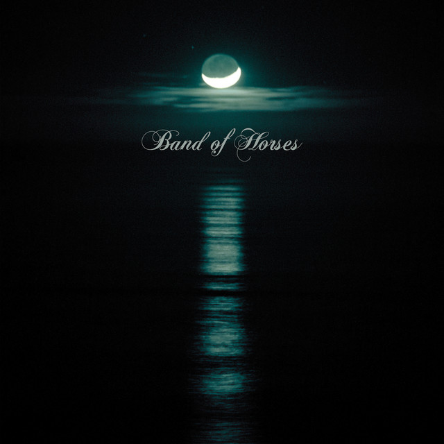 No One's Gonna Love You Band Of Horses