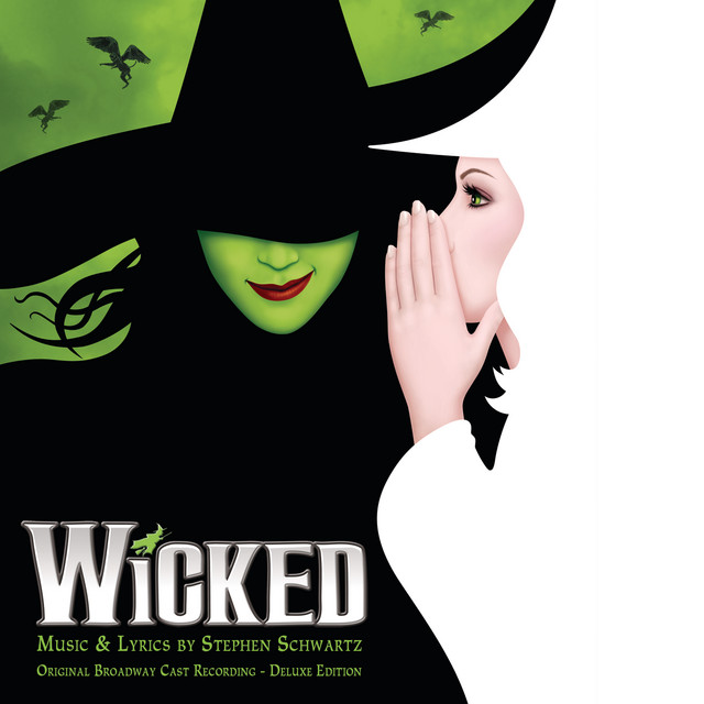 Wicked - As Long as You're Mine スティーブン・シュワルツ