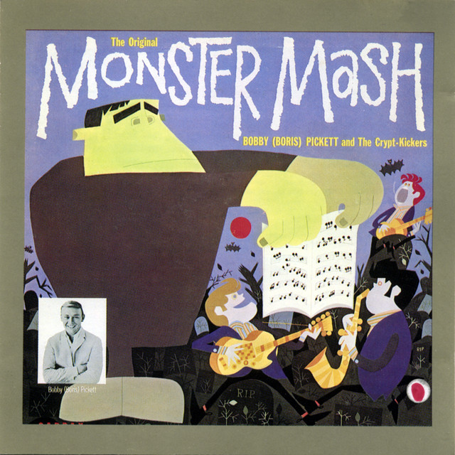 Monster Mash Bobby Pickett