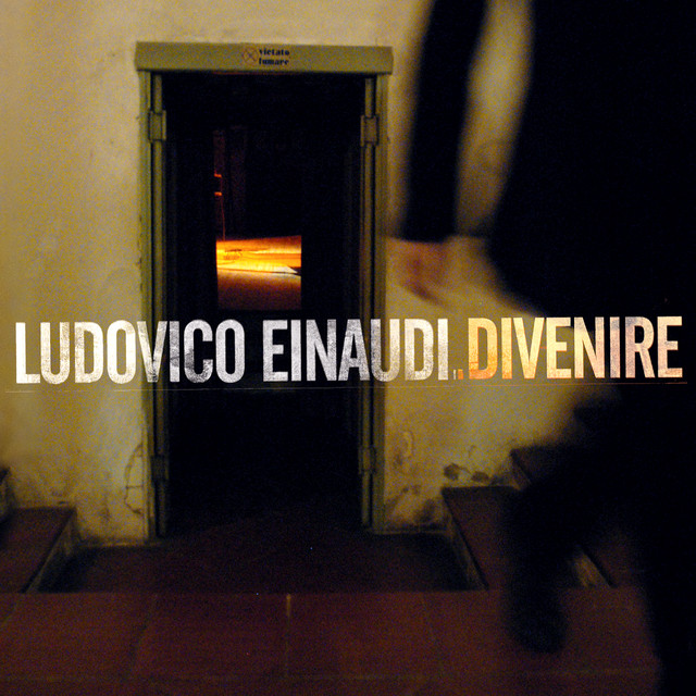Divenire Ludovico Einaudi