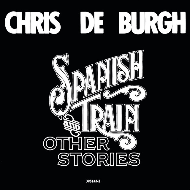 Spanish Train クリス・デ・バーグ