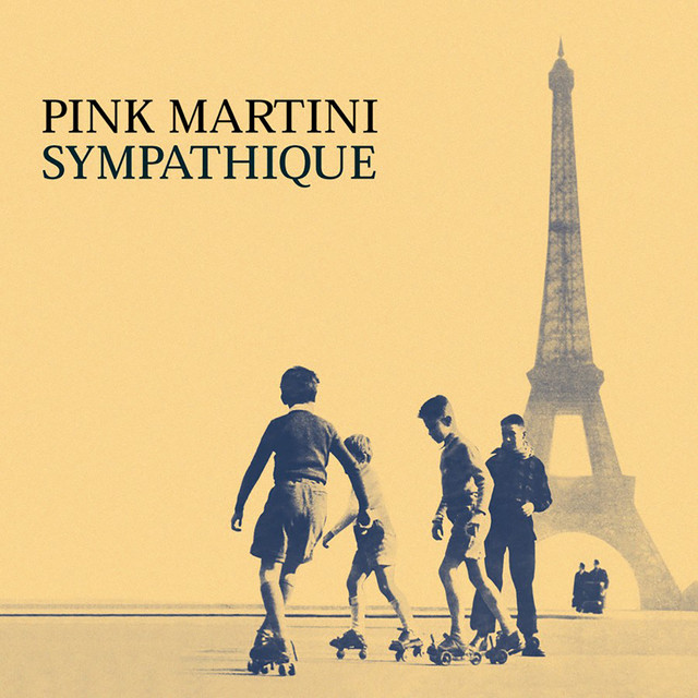 Amado Mio Pink Martini