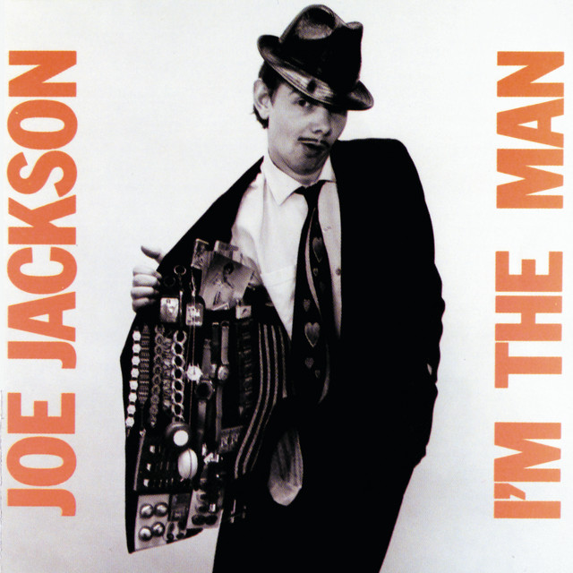 I'm The Man Joe Jackson