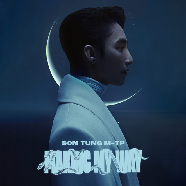 Making My Way Son Tung M-TP