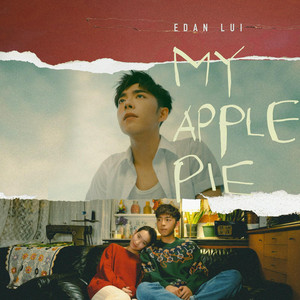 My Apple Pie Edan Lui Cheuk On