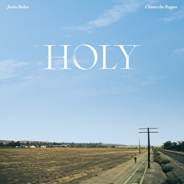 Holy (feat. Chance The Rapper) Justin Bieber