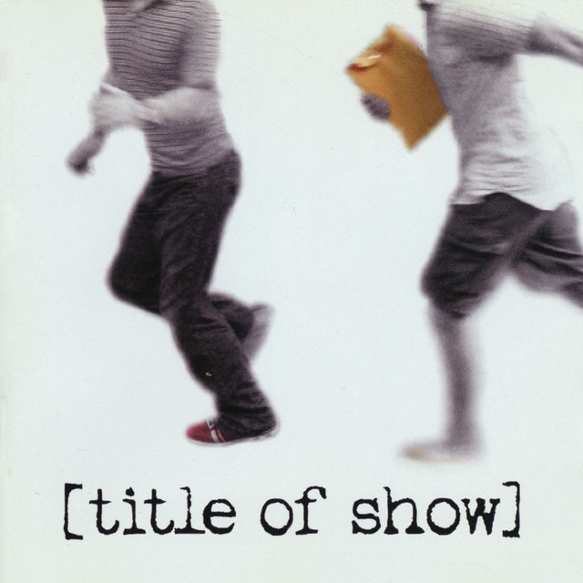 Title Of Show - A Way Back To Then Jeff Bowen