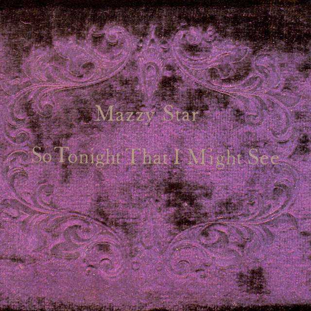 Fade Into You Mazzy Star