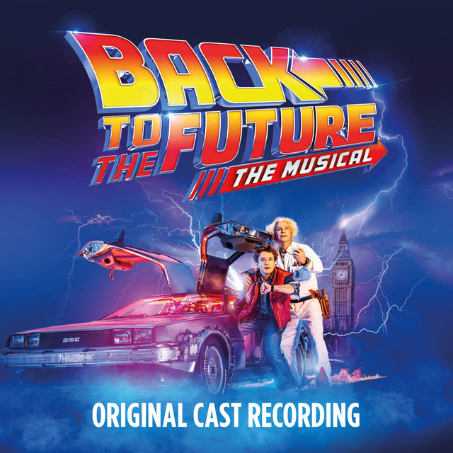 Gotta Start Somewhere Back To The Future: The Musical