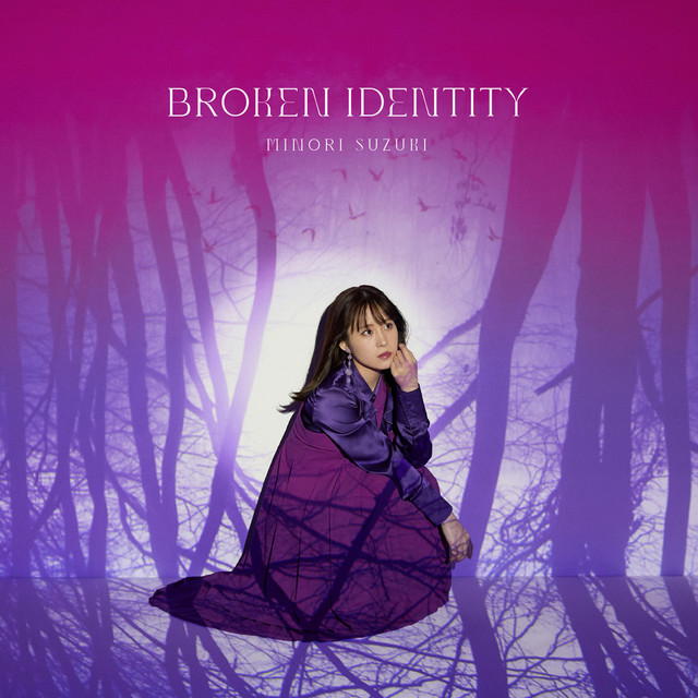Broken Identity Minori Suzuki