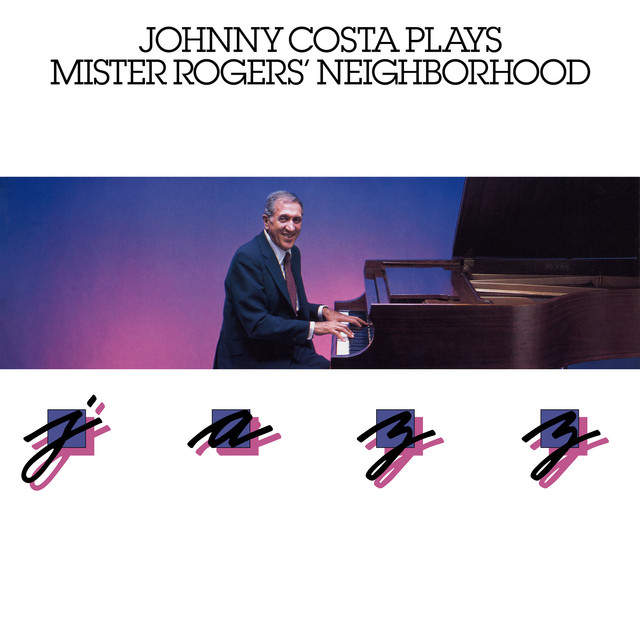 Won't You Be My Neighbor? Johnny Costa
