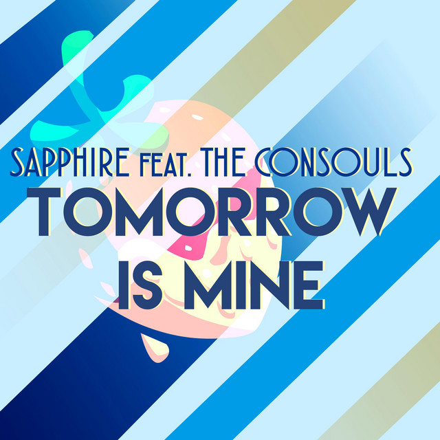 Tomorrow Is Mine Sapphire