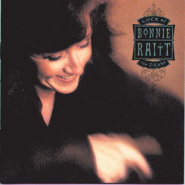 I Can't Make You Love Me Bonnie Raitt
