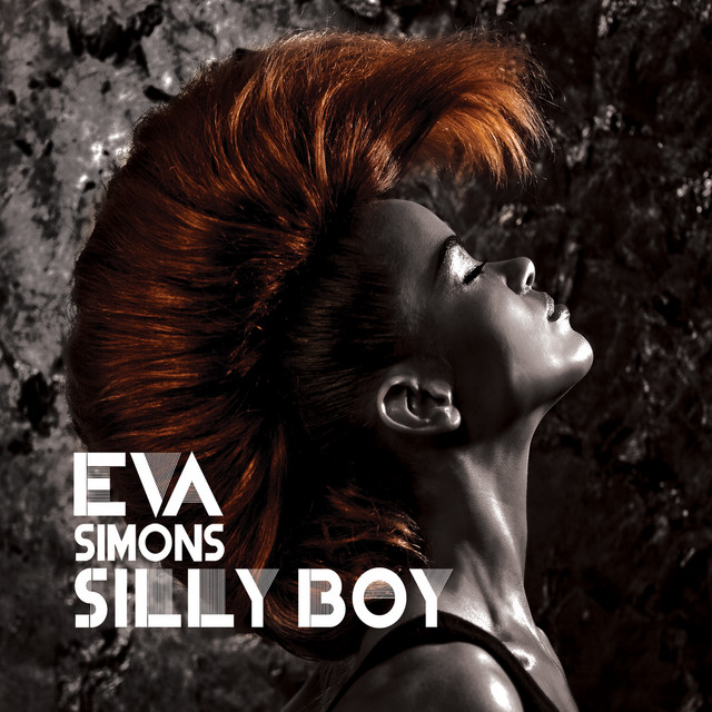 Silly Boy エヴァ・サイモンズ