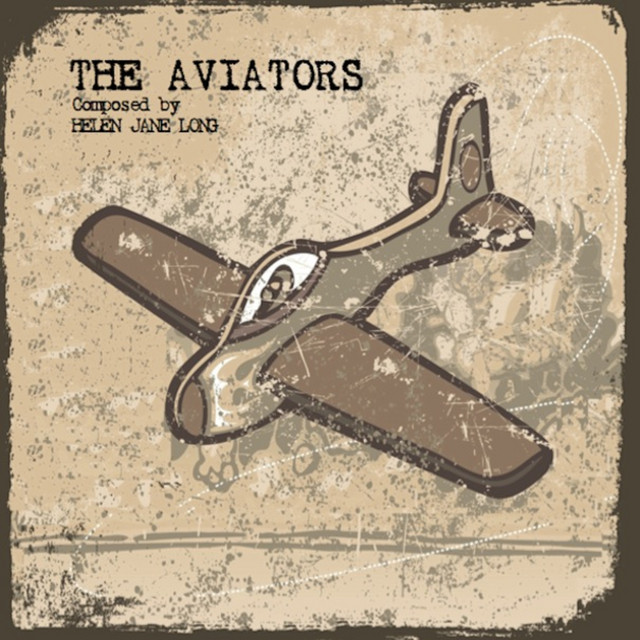 The Aviators ヘレン・ジェーン・ロング