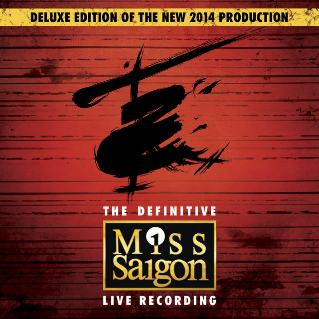 The Movie In My Mind Miss Saigon Original Cast