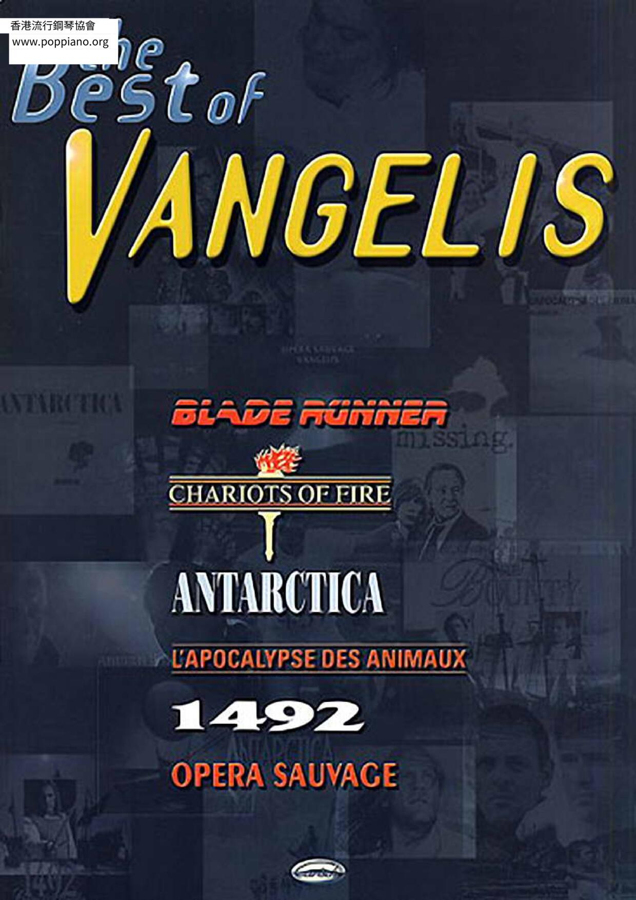 The Best Of Vangelis 57 pages琴譜